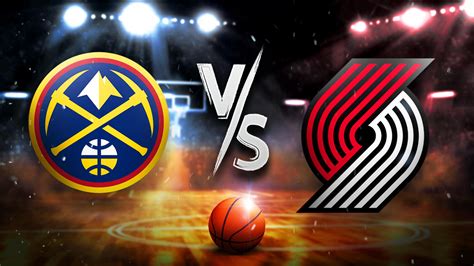 nuggets vs trail blazers